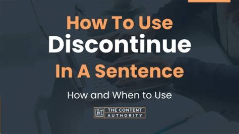 discontinue in a sentence.